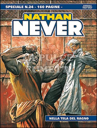 NATHAN NEVER SPECIALE #    24: NELLA TELA DEL RAGNO